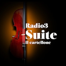 Radio3 Suite - Il Cartellone del 28/03/2024 - RaiPlay Sound