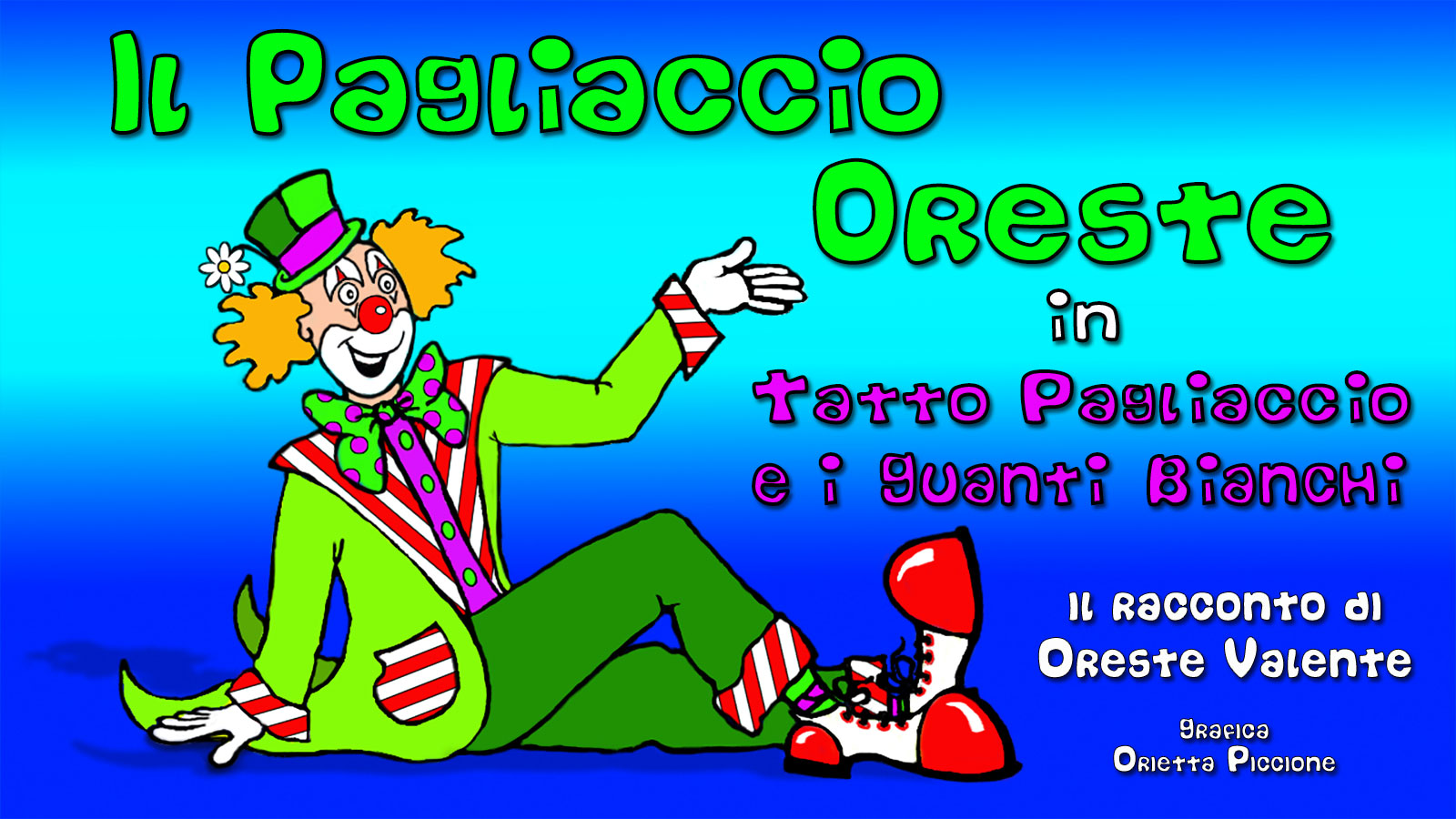 Clown per Bambini Roma - Il Pagliaccio del Circo