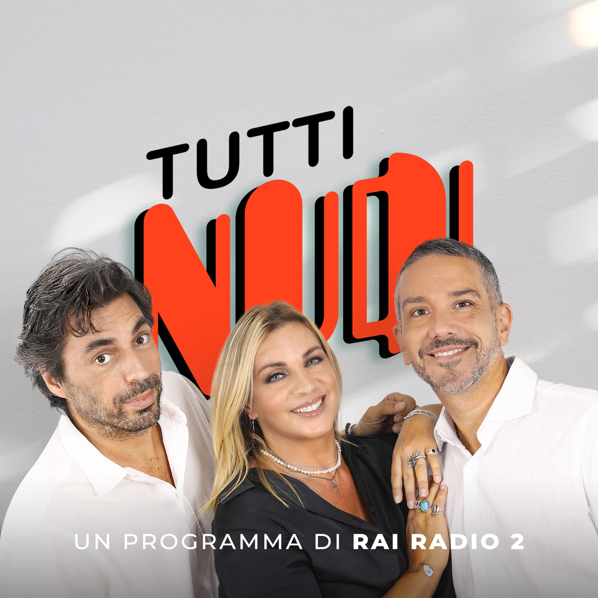 Rai Radio 2 Tutti Nudi