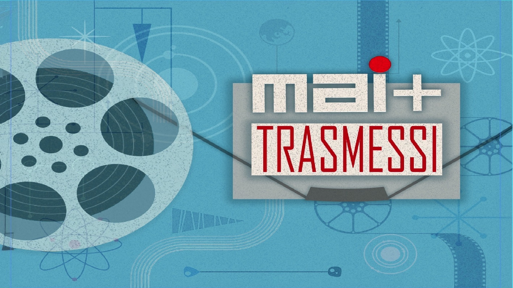 Rai Storia Mai + trasmessi 1954 La Tv a Milano