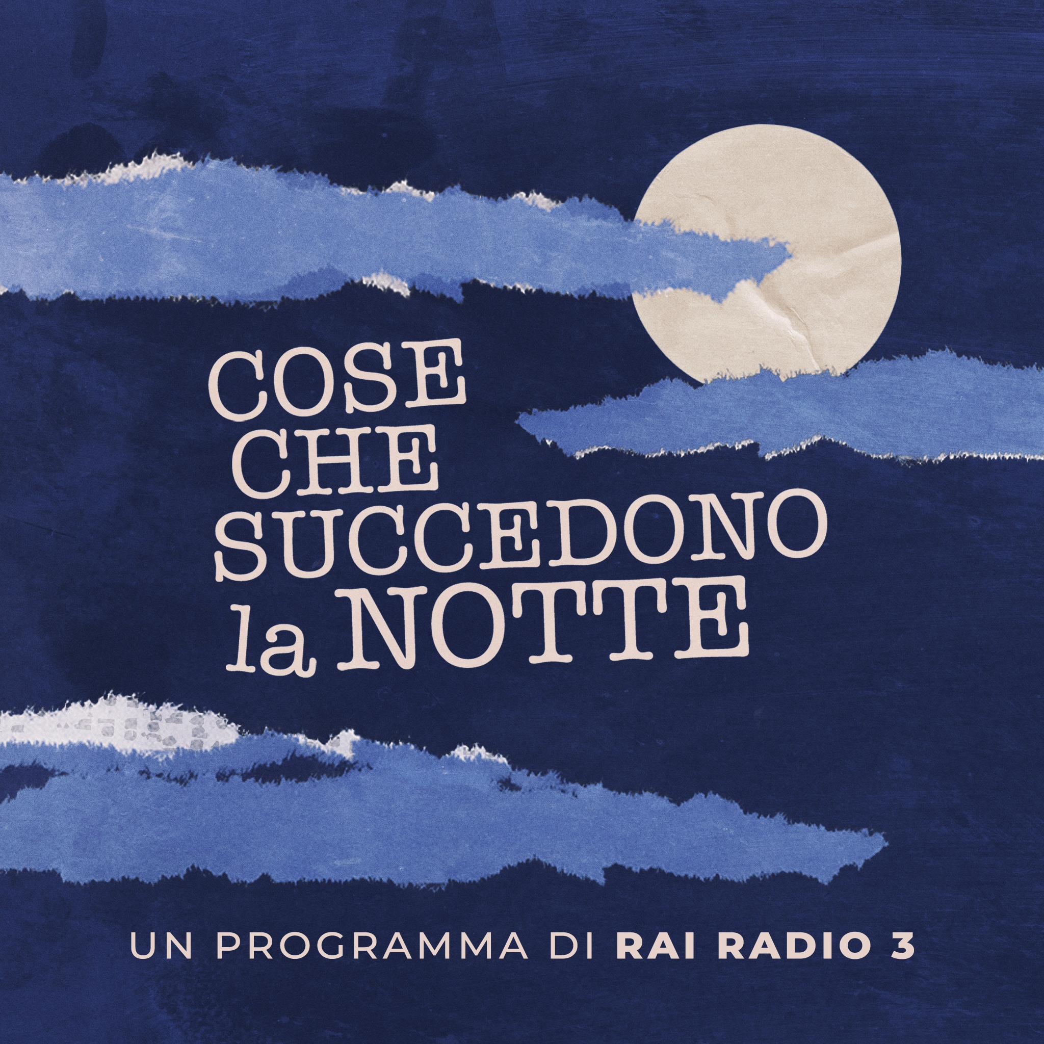 Rai Radio 3 Cose Che Succedono La Notte